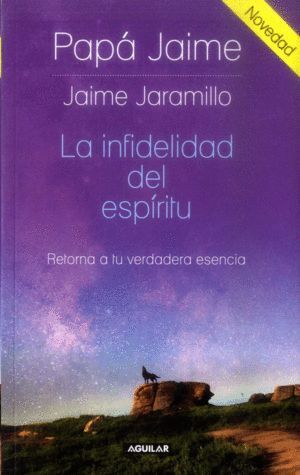INFIDELIDAD DEL ESPIRITU.AGUILAR