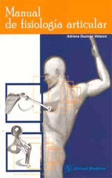 MANUAL DE FISIOLOGÍA ARTICULAR.