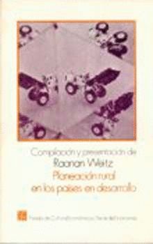 PLANEACIÓN RURAL EN LOS PAÍSES EN DESARROLLO : MEMORIA DE LA SEGUNDA CONFERENCIA