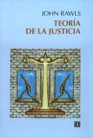 TEORIA DE LA JUSTICIA.FCE