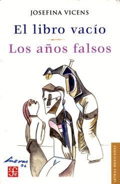 LIBRO VACIO/LOS AÑOS FALSOS.FCE