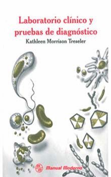 LABORATORIO CLÍNICO Y PRUEBAS DE DIAGNÓSTICO.