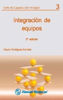 INTEGRACION DE EQUIPOS.