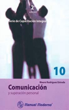 COMUNICACION Y SUPERACION PERSONAL.