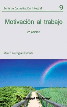 MOTIVACION AL TRABAJO.