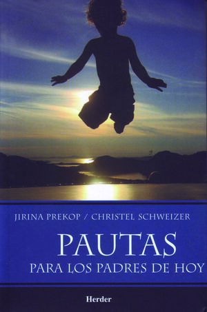PAUTAS PARA LOS PADRES DE HOY