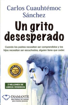 UN GRITO DESESPERADO