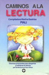CAMINO A LA LECTURA