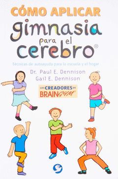 COMO APLICAR GIMNASIA PARA EL CEREBRO.PAX MEXICO
