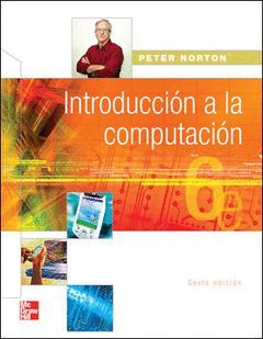 INTRODUCCION A LA COMPUTACION 6ªED