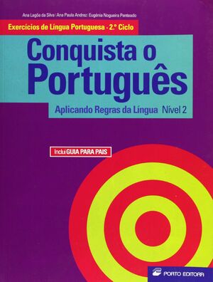 CONQUISTA O PORTUGUÊS - EXERCICIOS DE LÍNGUA PORTUGUESA - NÍVEL 2 2º CICLO