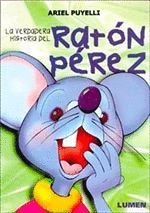 VERDADERA HISTORIA DEL RATON PEREZ