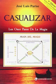 CASUALIZAR. LOS ONCE PASOS DE LA MAGIA CON DVD.CUATRO VIENTOS