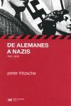 DE ALEMANES A NAZIS, 1914-1933.EL SIGLO
