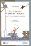 AGUA SALADA Y SANGRE CALIENTE:HISTORIA MAMIFEROS MARINOS
