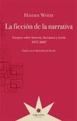 LA FICCIÓN DE LA NARRATIVA