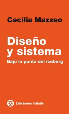 DISE¤O Y SISTEMA . BAJO LA PUNTA DEL ICEBERG
