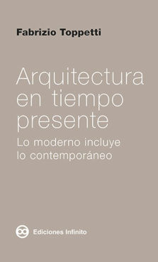ARQUITECTURA EN TIEMPO PRESENTE