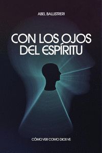 CON LOS OJOS DEL ESPIRITU