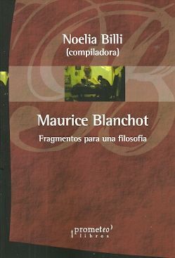 MAURICE BLANCHOT. FRAGMENTOS PARA UNA FILOSOFÍA