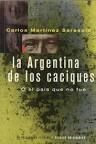 ARGENTINA DE LOS CACIQUES