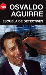 ESCUELA DE DETECTIVES