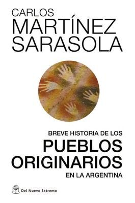 BREVE HISTORIA DE LOS PUEBLOS ORIGINARIOS
