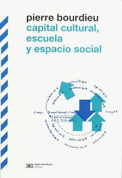CAPITAL CULTURAL ESCUELA Y ESPACIO SOCIAL