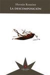 DESCOMPOSICIÓN,LA. ETERNA CADENCIA-RUST