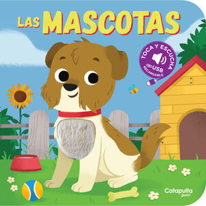 TOCA Y ESCUCHA - LAS MASCOTAS