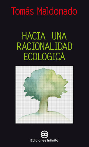 HACIA UNA RACIONALIDAD ECOL¢GICA