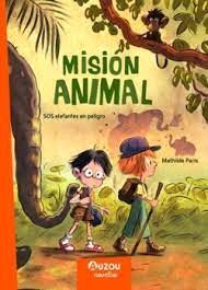 MISION ANIMAL: SOS - ELEFANTES EN PELIGRO.