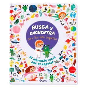 BUSCA Y ENCUENTRA PARA LOS MÁS PEQUEÑOS. EL INCREÍBLE VIAJE POR EL ESPACIO