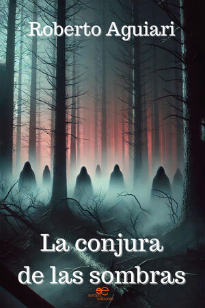 LA CONJURA DE LAS SOMBRAS