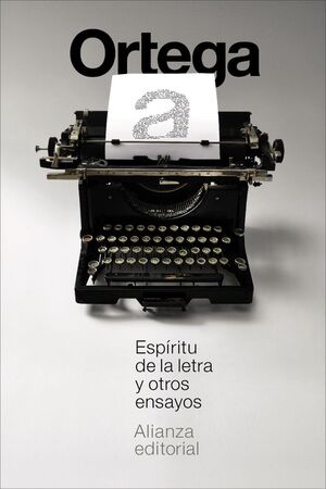 ESPIRITU DE LA LETRA Y OTROS ENSAYOS