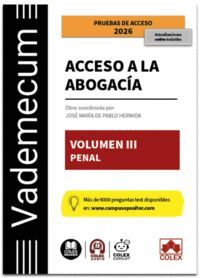 VADEMECUM ACCESO A LA ABOGACIA. VOLUMEN III