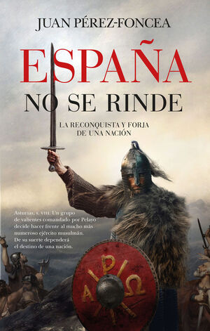ESPAÑA NO SE RINDE (BOLSILLO)