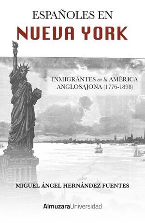 ESPAÑOLES EN NUEVA YORK INMIGRANTES EN LA AMERICA ANGLOSAJO