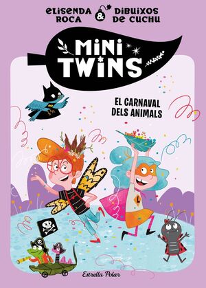 MINITWINS 5. EL CARNAVAL DELS ANIMALS