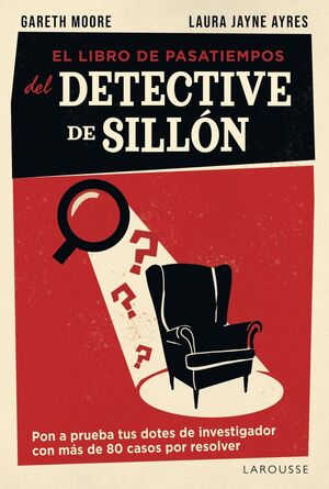 EL LIBRO DE PASATIEMPOS DEL DETECTIVE DE SILLON