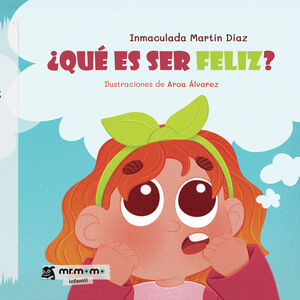 QUE ES SER FELIZ