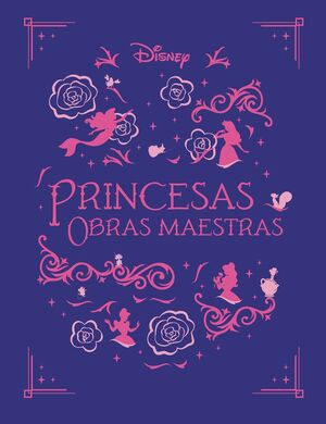 PRINCESAS. OBRAS MAESTRAS