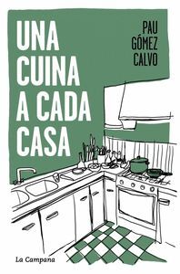 UNA CUINA A CADA CASA