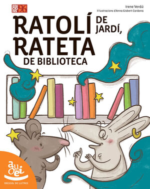 RATOLÍ DE JARDÍ, RATETA DE BIBLIOTECA