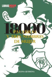 18.000 PALABRAS Y TRES NOMBRES DE MUJER