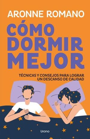 CÓMO DORMIR MEJOR