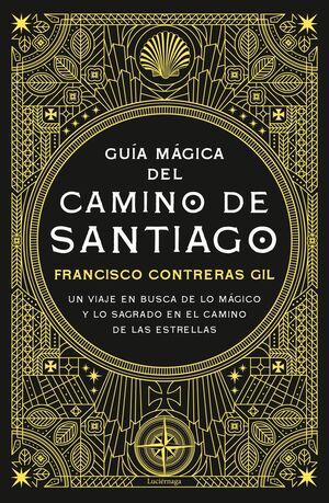 GUÍA MÁGICA DEL CAMINO DE SANTIAGO