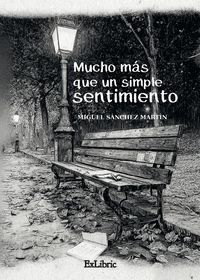 MUCHO MÁS QUE UN SIMPLE SENTIMIENTO