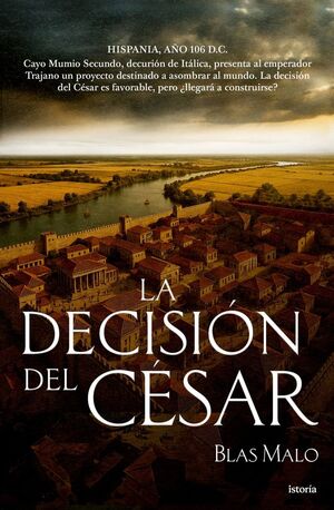 LA DECISIÓN DEL CÉSAR