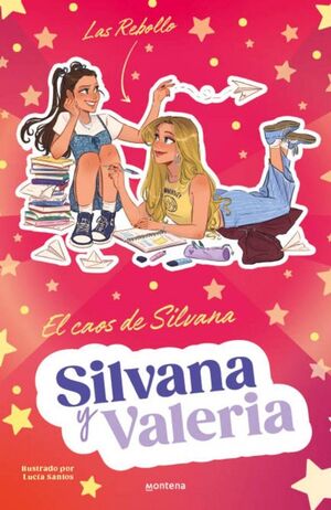 SILVANA Y VALERIA REBOLLO 3 - EL CAOS DE SILVANA